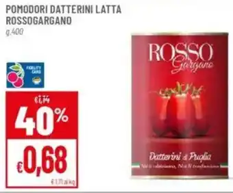 Pan Pomodori datterini latta rossogargano offerta