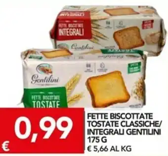 TuoDi Gentilini Fette Biscottate Tostate Classiche/Integrali 175g offerta