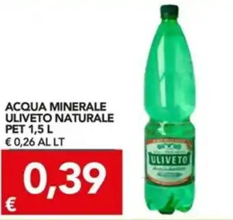 TuoDi Uliveto Naturale Acqua Minerale Pet 1,5L offerta