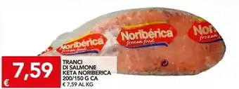 TuoDi Noriberica Tranci di Salmone Keta 200/150g CA offerta