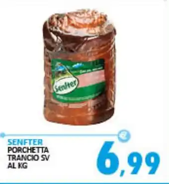 Rosa Cash Senfter porchetta trancio sv offerta