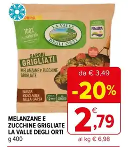 Iperal Melanzane e zucchine grigliate LA VALLE DEGLI ORTI offerta