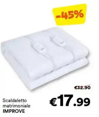 Unes Scaldaletto matrimoniale IMPROVE offerta