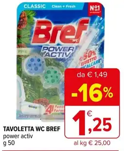 Iperal Tavoletta wc BREF offerta