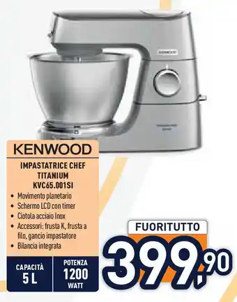 Unieuro KENWOOD IMPASTATRICE CHEF TITANIUM KVC65.001SI offerta