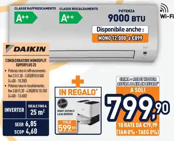 Unieuro DAIKIN Condizionatore monosplit superplus 25 offerta