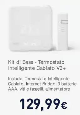 Unieuro Kit di Base - Termostato Intelligente Cablato V3+ offerta