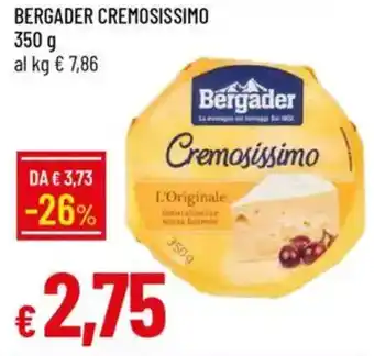 Galassia Bergader cremosissimo offerta