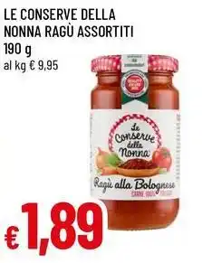 Famila LE CONSERVE DELLA NONNA Ragù assortiti offerta