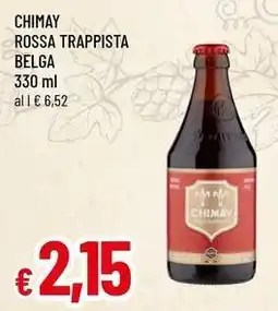 Famila CHIMAY Rossa trappista belga offerta