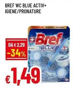 Famila Superstore BREF Wc blue activ+ igiene/pronature offerta