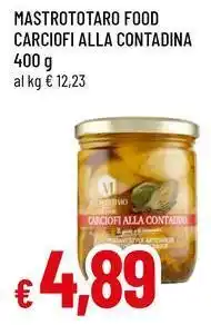 Famila Superstore MASTROTOTARO food carciofi alla contadina offerta