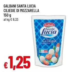 Famila Superstore GALBANI Santa lucia ciliegie di mozzarella offerta