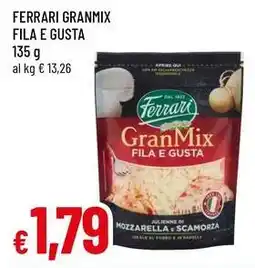 Famila Superstore FERRARI Granmix fila e gusta offerta