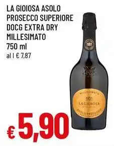 Famila Superstore LA GIOIOSA asolo prosecco superiore docg extra dry millesimato offerta