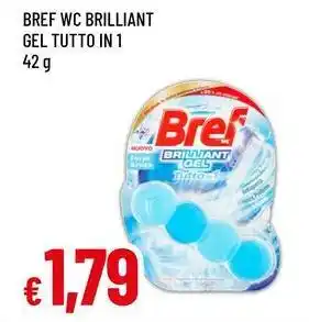 Famila Superstore BREF Wc brilliant gel tutto in 1 offerta