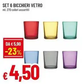 Famila Superstore Set 6 bicchieri VETRO offerta