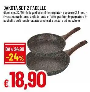 Famila Superstore Dakota set 2 padelle offerta