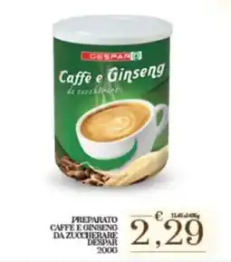 Interspar Preparato caffe e ginseng da zuccherare DESPAR offerta