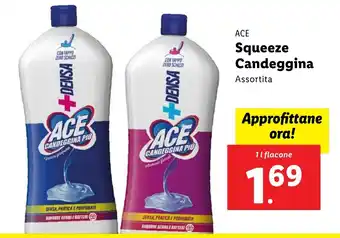 Lidl ACE Squeeze Candeggina offerta