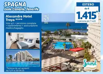 Lidl Alexandre Hotel Troya offerta