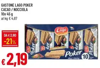 Galassia Gastone lago poker cacao/nocciola offerta