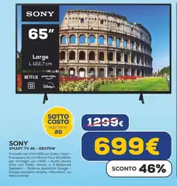 Euronics SONY SMART TV 4K - 65X75W offerta