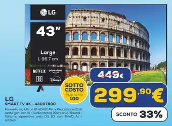 Euronics LG SMART TV 4K-43UR7800 offerta