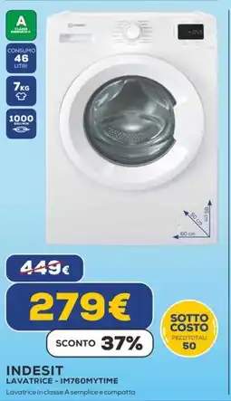 Euronics INDESIT LAVATRICE - IM760MYTIME offerta