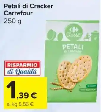 Carrefour Market Petali di Cracker Carrefour offerta