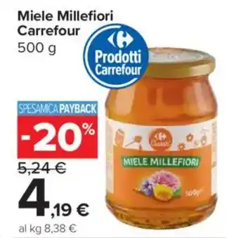 Carrefour Market Miele Millefiori Carrefour offerta