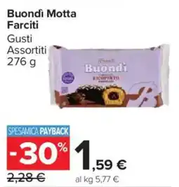 Carrefour Market Buondì Motta Farciti offerta