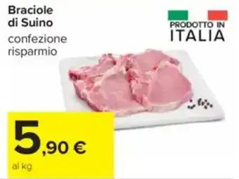 Carrefour Braciole di Suino offerta