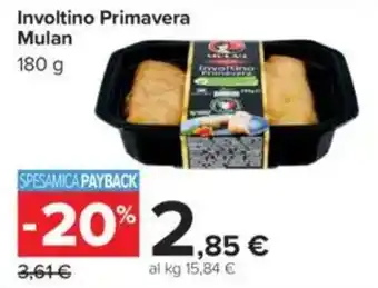 Carrefour Involtino Primavera Mulan offerta