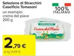 Carrefour Selezione di Stracchini Caseificio Tomasoni offerta