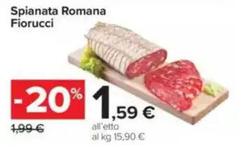 Carrefour Spianata Romana Fiorucci offerta