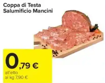 Carrefour Coppa di Testa Salumificio Mancini offerta