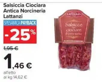 Carrefour Salsiccia Ciociara Antica Norcineria Lattanzi offerta