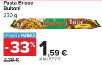 Carrefour Pasta Brisee Buitoni offerta