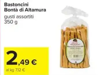 Carrefour Bastoncini Bontà di Altamura offerta