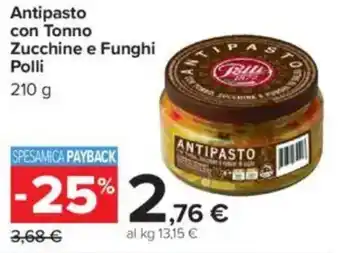 Carrefour Antipasto con Tonno Zucchine e Funghi Polli offerta