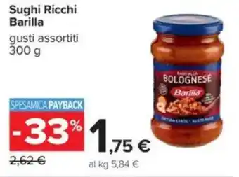 Carrefour Sughi Ricchi Barilla offerta