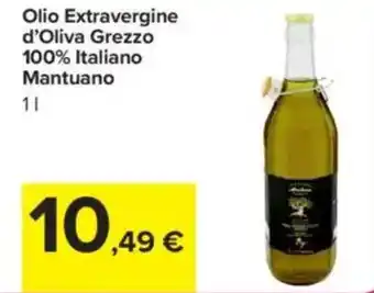 Carrefour Olio Extravergine d'Oliva Grezzo 100% Italiano Mantuano offerta