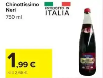 Carrefour Chinottissimo Neri offerta