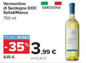 Carrefour Vermentino di Sardegna DOC Sella&Mosca offerta