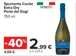 Carrefour Spumante Cuvèe Extra Dry Porta dei Dogi offerta