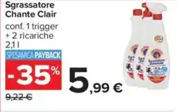 Carrefour Sgrassatore Chante Clair offerta