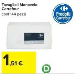 Carrefour Tovaglioli Monovelo Carrefour offerta