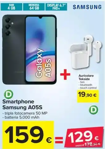 Carrefour Smartphone Samsung A05S + Auricolare Tekside offerta