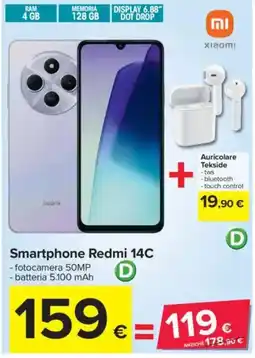 Carrefour Smartphone Redmi 14C + Auricolare Tekside offerta